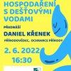 Hospodaření s dešťovými vodami - Daniel Křenek